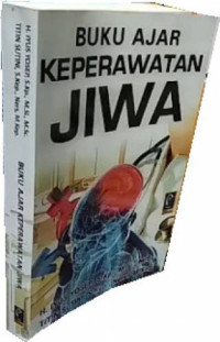 Image of Buku Ajar Keperawatan Jiwa dan Advance Mental Health Nursing