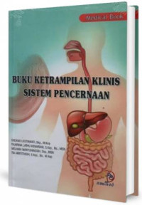 Buku Ketrampilan Klinis Sistem Pencernaan