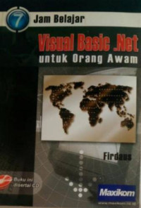 Image of Tujuh 7 Jam Belajar Visual Basic.Net untuk Orang Awam