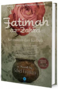 Image of Fatimah Az-Zahra - Kerinduan dari Karbala (Novel)