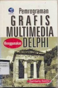 Pemrograman Grafis Multimedia Menggunakan DELPHI