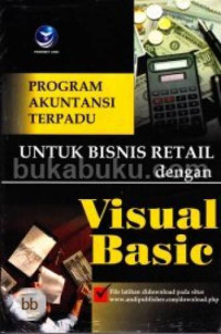 Image of Program Akuntansi Terpadu untuk Bisnis Retail dengan Visual  Basic