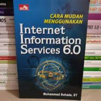 Cara Mudah Menggunakan Internet Information Services 6.0