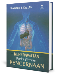 Keperawatan Pada Sistem Pencernaan