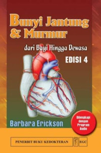 Bunyi Jantung dan Murmur : dari Bayi hingga Dewasa