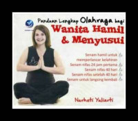 Image of Panduan Lengkap Olahraga bagi Wanita Hamil dan Menyusui