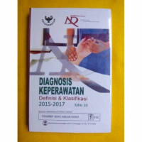 Image of Diagnosis Keperawatan: Definisi & Klasifikasi 2015-2017 Edisi 10