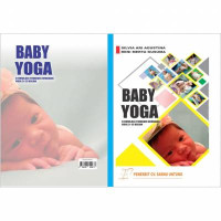 Image of Baby Yoga: Stimulasi Tumbuh Kembang Usia 3-12 tahun