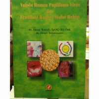 Image of Vaksin Human Papilloma Virus dan Eradikasi Kanker Mulut Rahim