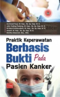 Image of Praktik Keperawatan Berbasis Bukti Pada Pasien Kanker