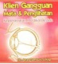 Image of Klien Gangguan Mata dan Penglihatan: Keperawatan Medikal-Bedah