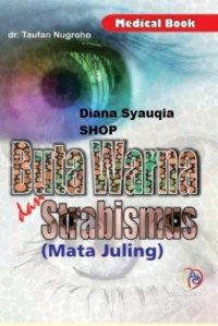 Buta Warna Strabismus (Mata Juling)