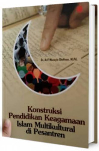 Image of Konstruksi pendidikan keagamaan islam multikultural di pesantren
