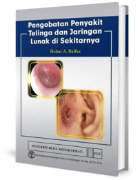 Image of Pengobatan Penyakit Telinga dan jaringan Lunak di Sekitarnya