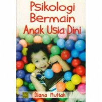 Image of Psikologi Bermain Anak Usia Dini