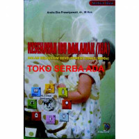 Image of Kesehatan Ibu dan Anak (KIA) : dalam Millenium Development Goals (MDGs)