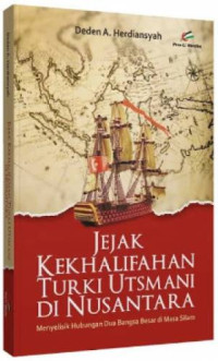 Image of Jejak Kekhalifahan Turki Utsmani di Nusantara