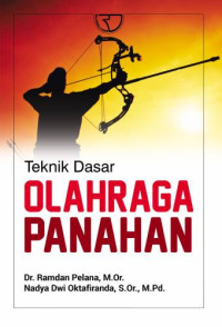 Image of Teknik Dasar Olahraga Panahan