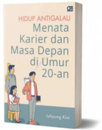 Hidup antigalau menata karier dan masa depan di umur 20-an