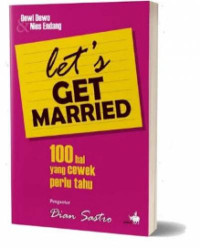 Image of Let's get married : 100 hal yang cewek perlu tahu