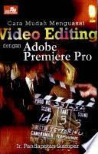 Image of Cara Mudah Menguasai Video editing dengan Adobe Primiere Pro