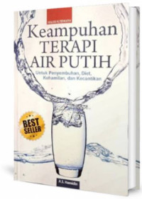 Image of Keampuhan terapi air putih untuk penyembuhan, diet, kehamilan, dan kecantikan