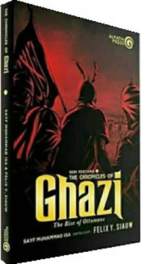 The Chronicles of Ghazi The Rise of Ottoman - Seri Pertama