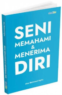 Seni memahami & menerima diri