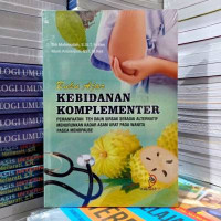Image of Buku Ajar Kebidanan Komplementer: Pemanfaatan Teh Daun Sirsak Sebagai Alternatif Menurunkan Kadar Asam Urat pada Wanita Pasca Menopause