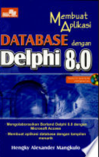 Image of Membuat Aplikasi Database dengan Delphi 8.0