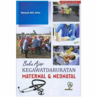 Image of Buku Ajar Kegawatdaruratan Maternal & Neonatal