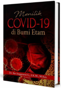 Image of Menilik covid-19 di bumi etam