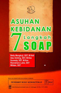 Image of Asuhan Kebidanan 7 Langkah Soap