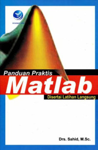 Image of Panduan Praktis Matlab : Disertai Latihan Langsung