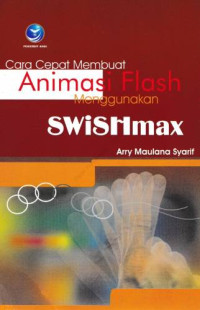 Image of Cara Cepat Membuat Animasi Flas Menggunakan Swishmax