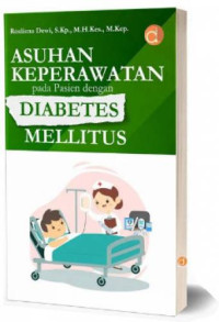 Asuhan keperawatan pada pasien dengan diabetes mellitus