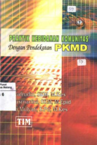 Image of Praktik kebidanan komunitas dengan pendekatan PKMD