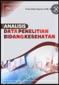 Image of Analisis Data Penelitian Bidang Kesehatan
