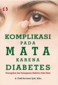 Image of Komplikasi pada Mata karena Diabetes: Pencegahan dan Penanganan Diabetes pada Mata