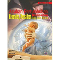 Image of Asuhan Pertumbuhan Kehamilan, Persalinan, Neonatus Bayi dan Balita