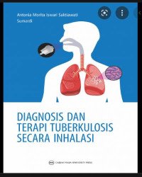 Diagnosis dan Terapi Tuberkulosis Secara Inhalasi