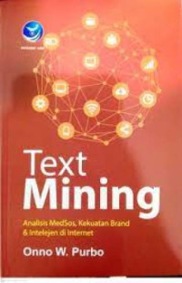 Image of Text Mining : Analisis Medsos, Kekuatan Brand & Intelejen di Internet
