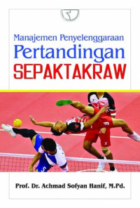 Manajemen Penyelenggaraan Pertandingan Sepaktakraw