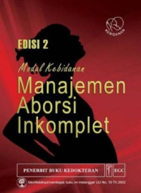 Image of Modul Kebidanan: Manajemen Aborsi Inkomplet