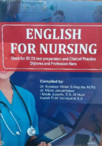 Image of English for nursing : Used for IELTS test preparation and clinical practise diploma and profession ners