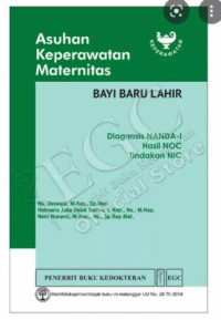 Asuhan Keperawatan Maternitas: Diagnosisi NANDA-I Hasil NOC, Tindakan NIC:  Bayi Baru Lahir