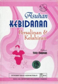 Image of Asuhan kebidanan persalinan dan kelahiran