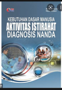 Kebutuhan Dasar Manusia Aktivitas Istirahat Diagnosa Nanda