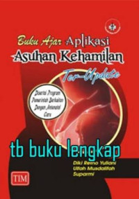 Image of Buku Ajar Aplikasi Asuhan Kehamilan Ter Update