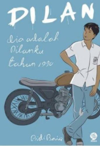 Dilan : Dia adalah Dilanku Tahun 1990